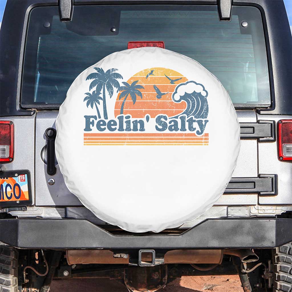 Funny Feelin Salty Spare Tire Cover Retro Beach Summer Vacation TS10 No hole White Print Your Wear