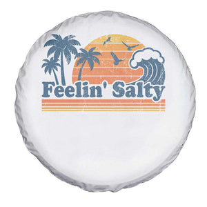 Funny Feelin Salty Spare Tire Cover Retro Beach Summer Vacation TS10 Print Your Wear