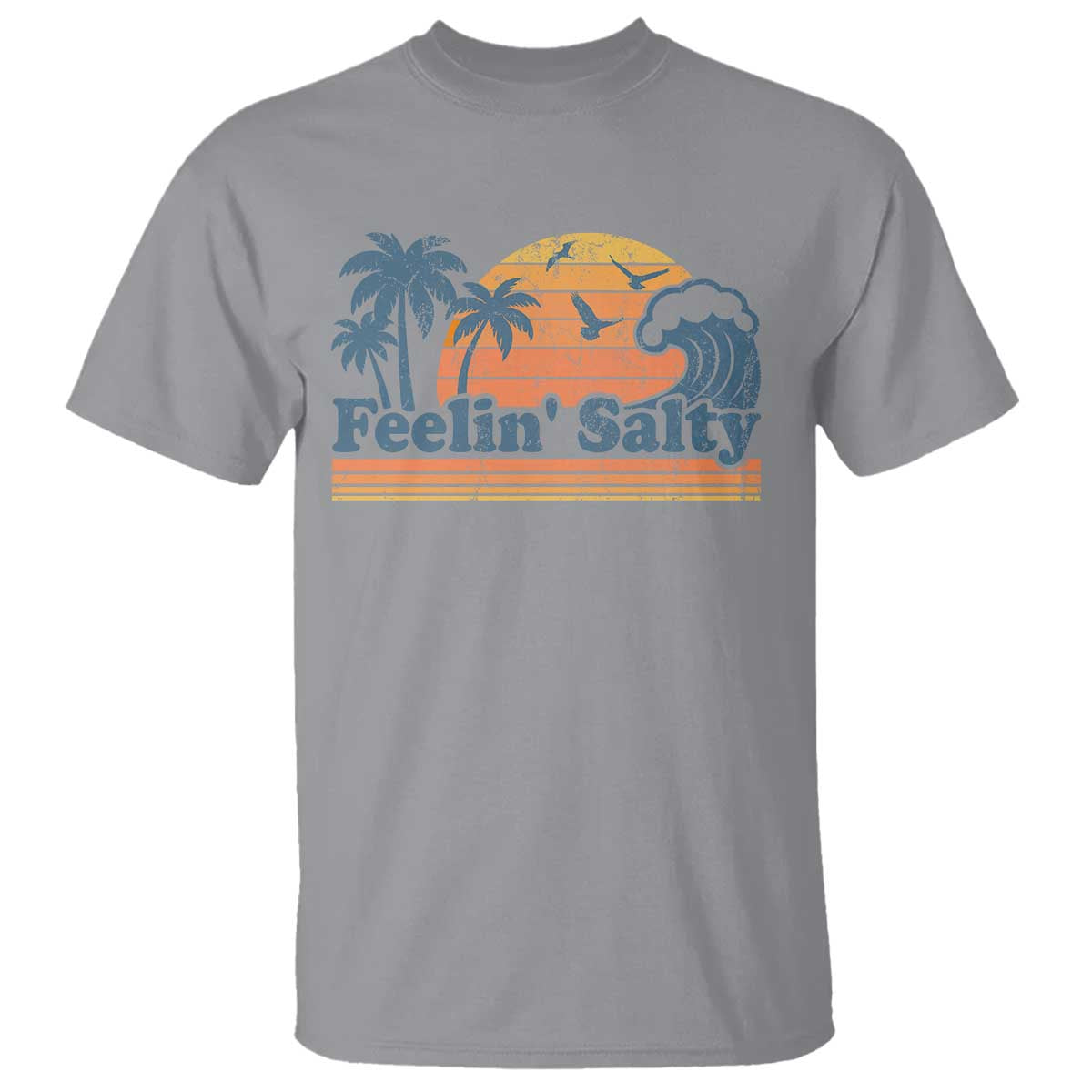 Funny Feelin Salty T Shirt Retro Beach Summer Vacation TS10 Sport Gray Print Your Wear