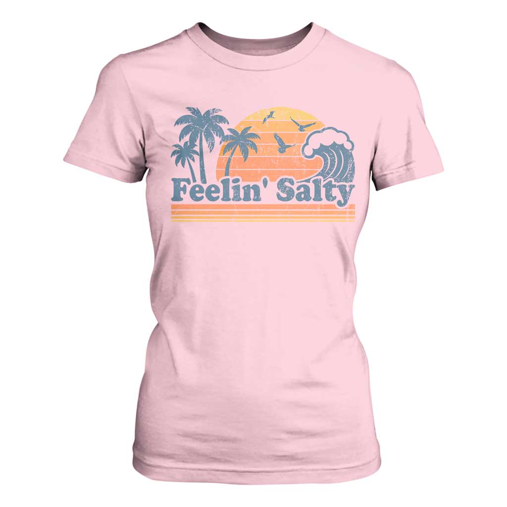 Funny Feelin Salty T Shirt For Women Retro Beach Summer Vacation TS10 Light Pink Print Your Wear