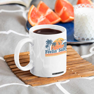 Funny Feelin Salty Coffee Mug Retro Beach Summer Vacation TS10 Print Your Wear