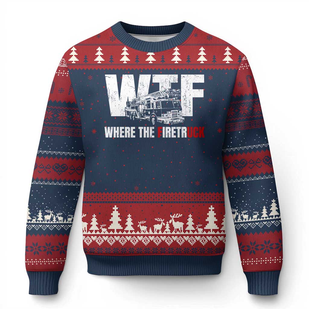 Funny Firefighter Ugly Christmas Sweater WTF What The Firetruck Fireman Gift TS10 Navy Red Print Your Wear