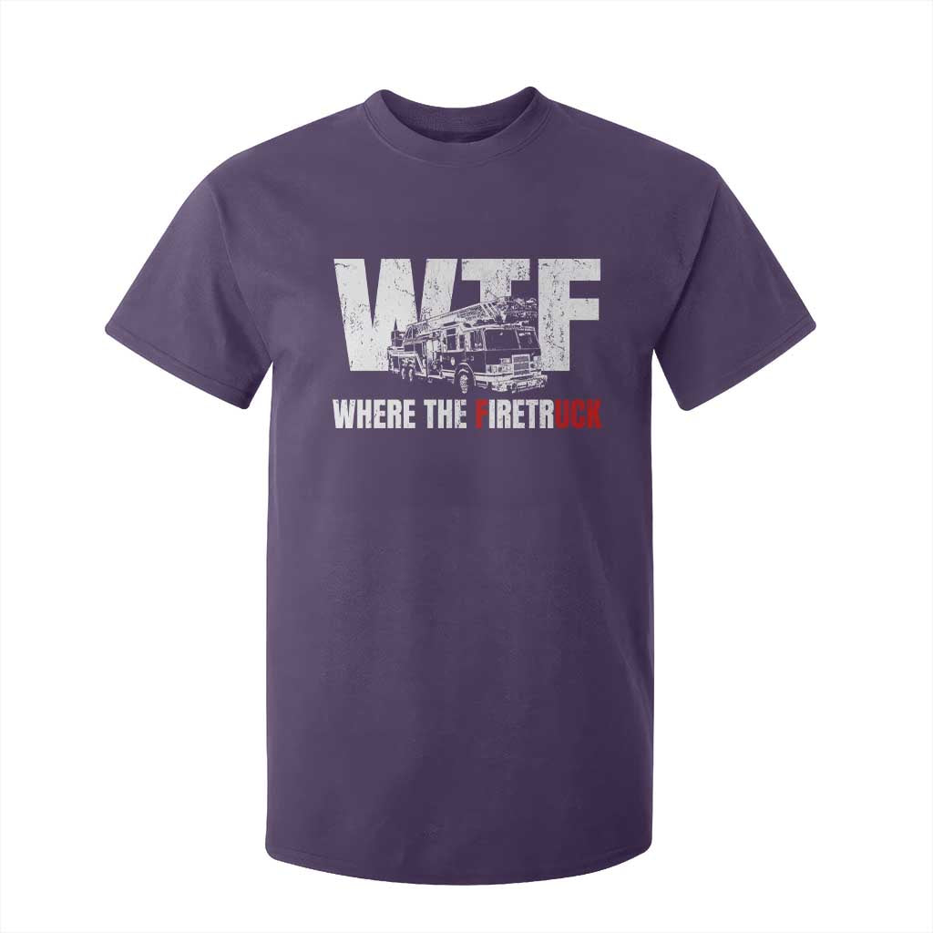 Funny Firefighter T Shirt For Kid WTF What The Firetruck Fireman Gift TS10 Purple Print Your Wear