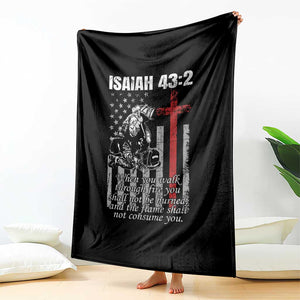 Isaiah 43 2 Firefighter Throw Blanket Fireman Prayer Cross Bible Verse American Flag TS10 Print Your Wear