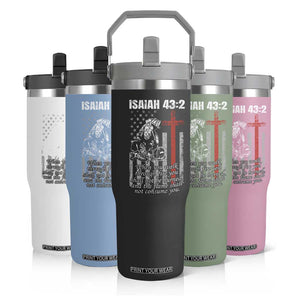 Isaiah 43 2 Firefighter Flip Straw Tumbler Fireman Prayer Cross Bible Verse American Flag TS10 Print Your Wear