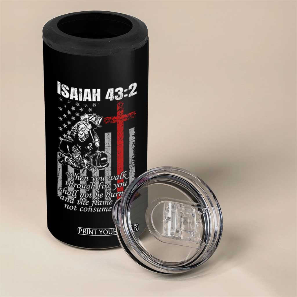 Isaiah 43 2 Firefighter 4 in 1 Can Cooler Tumbler Fireman Prayer Cross Bible Verse American Flag TS10 Print Your Wear