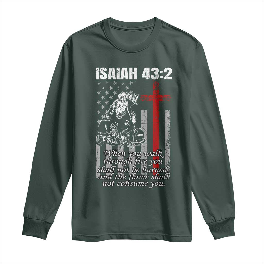 Isaiah 43 2 Firefighter Long Sleeve Shirt Fireman Prayer Cross Bible Verse American Flag TS10 Dark Forest Green Print Your Wear