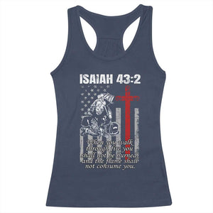 Isaiah 43 2 Firefighter Racerback Tank Top Fireman Prayer Cross Bible Verse American Flag TS10 Navy Print Your Wear