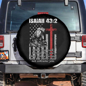 Isaiah 43 2 Firefighter Spare Tire Cover Fireman Prayer Cross Bible Verse American Flag TS10 No hole Black Print Your Wear
