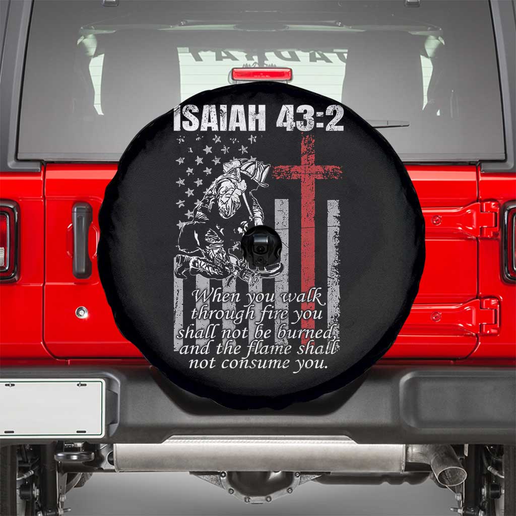 Isaiah 43 2 Firefighter Spare Tire Cover Fireman Prayer Cross Bible Verse American Flag TS10 Black Print Your Wear