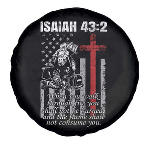 Isaiah 43 2 Firefighter Spare Tire Cover Fireman Prayer Cross Bible Verse American Flag TS10 Print Your Wear