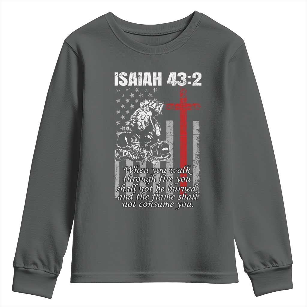 Isaiah 43 2 Firefighter Youth Sweatshirt Fireman Prayer Cross Bible Verse American Flag TS10 Dark Heather Print Your Wear