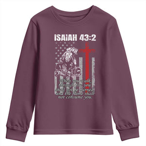 Isaiah 43 2 Firefighter Youth Sweatshirt Fireman Prayer Cross Bible Verse American Flag TS10 Maroon Print Your Wear