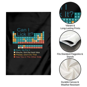 Can I Lick It Periodic Table Garden Flag Funny Chemistry Science Teacher Student TS10 Print Your Wear