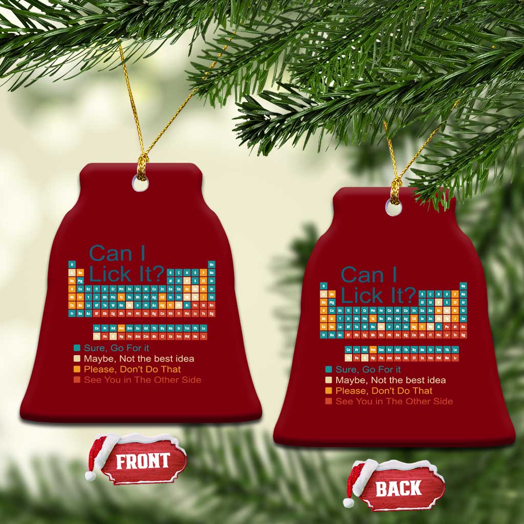 Can I Lick It Periodic Table Ceramic Ornament Funny Chemistry Science Teacher Student TS10 Print Your Wear