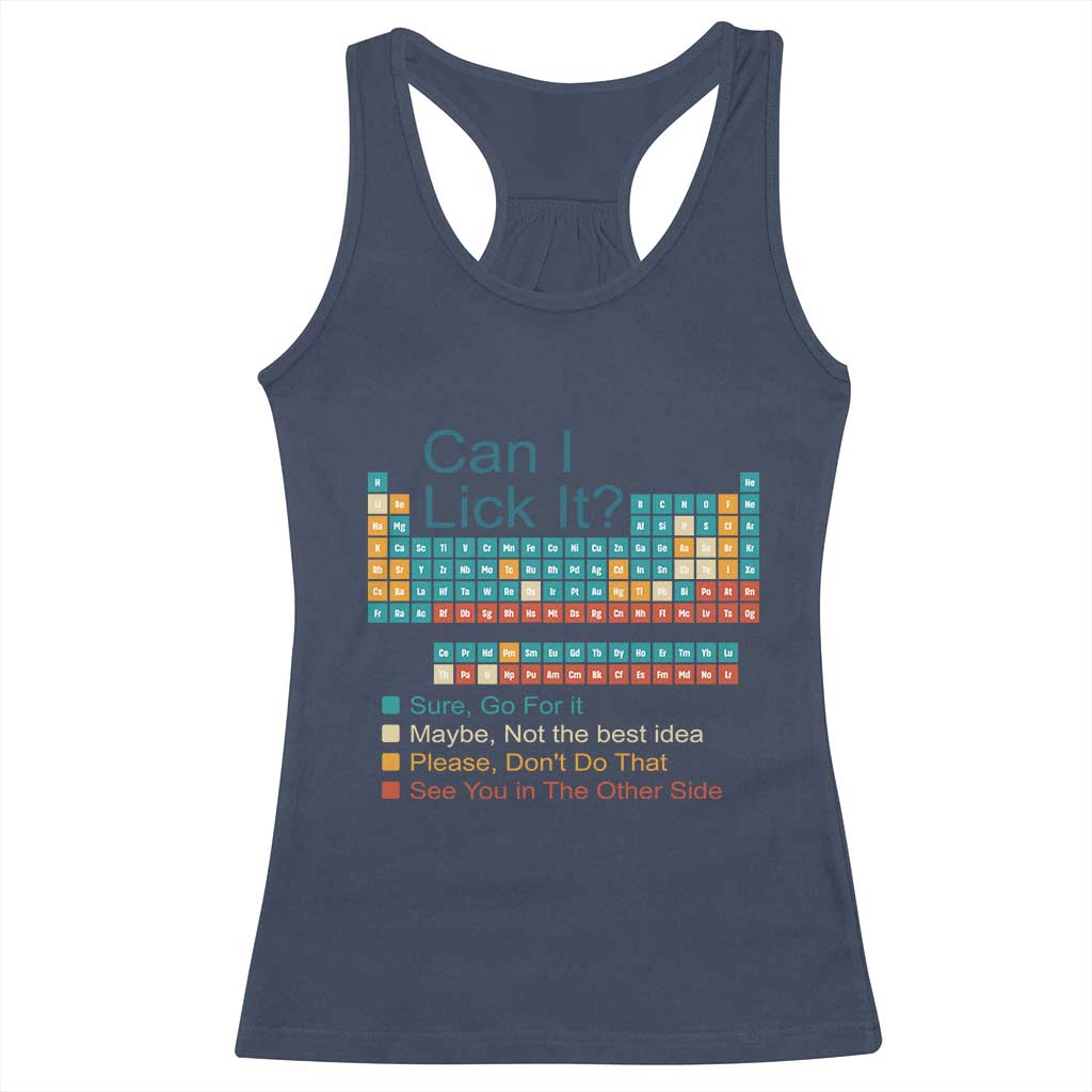 Can I Lick It Periodic Table Racerback Tank Top Funny Chemistry Science Teacher Student TS10 Navy Print Your Wear