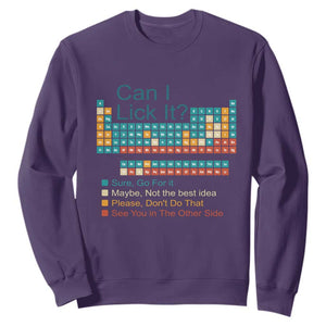 Can I Lick It Periodic Table Sweatshirt Funny Chemistry Science Teacher Student TS10 Purple Print Your Wear