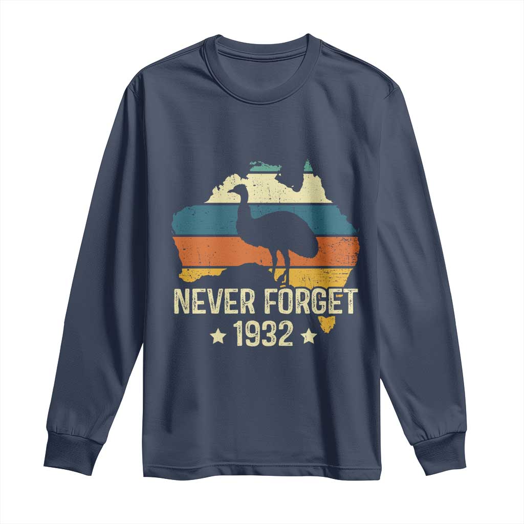 Never Forget 1932 Emu War Long Sleeve Shirt Funny Emu Lover Zookeeper TS10 Navy Print Your Wear