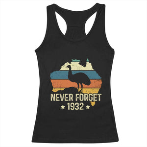 Never Forget 1932 Emu War Racerback Tank Top Funny Emu Lover Zookeeper TS10 Black Print Your Wear