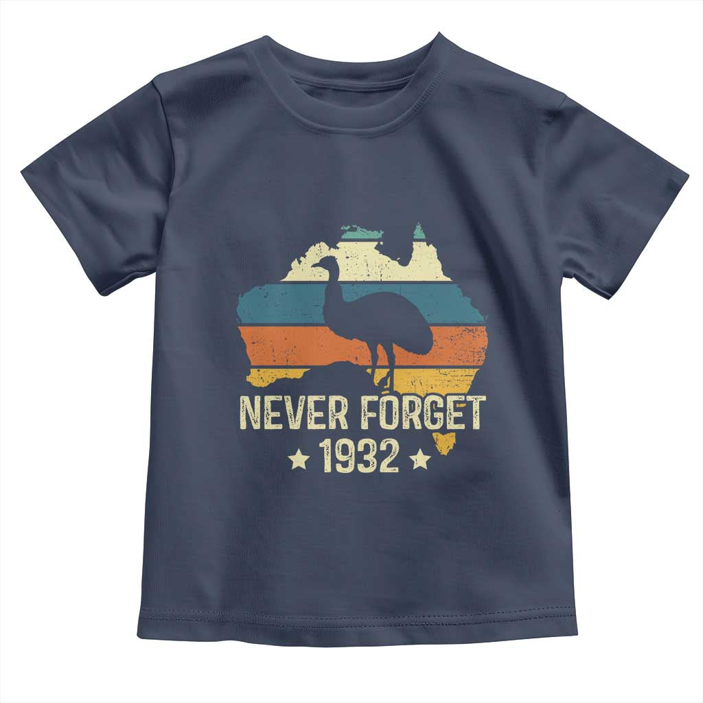 Never Forget 1932 Emu War Toddler T Shirt Funny Emu Lover Zookeeper TS10 Navy Print Your Wear