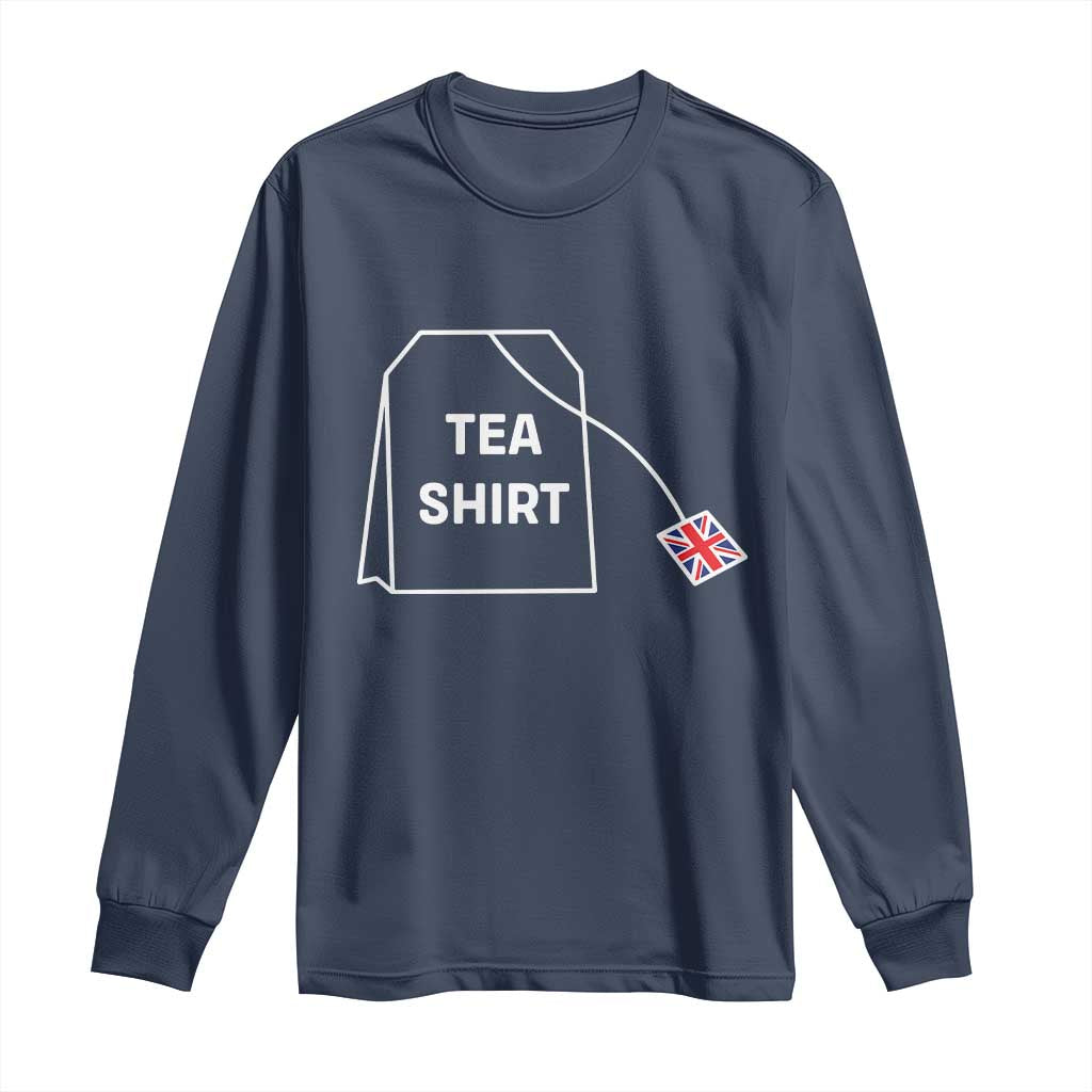 I Love English Tea UK Flag Long Sleeve Shirt Vintage British Humor TS10 Navy Print Your Wear