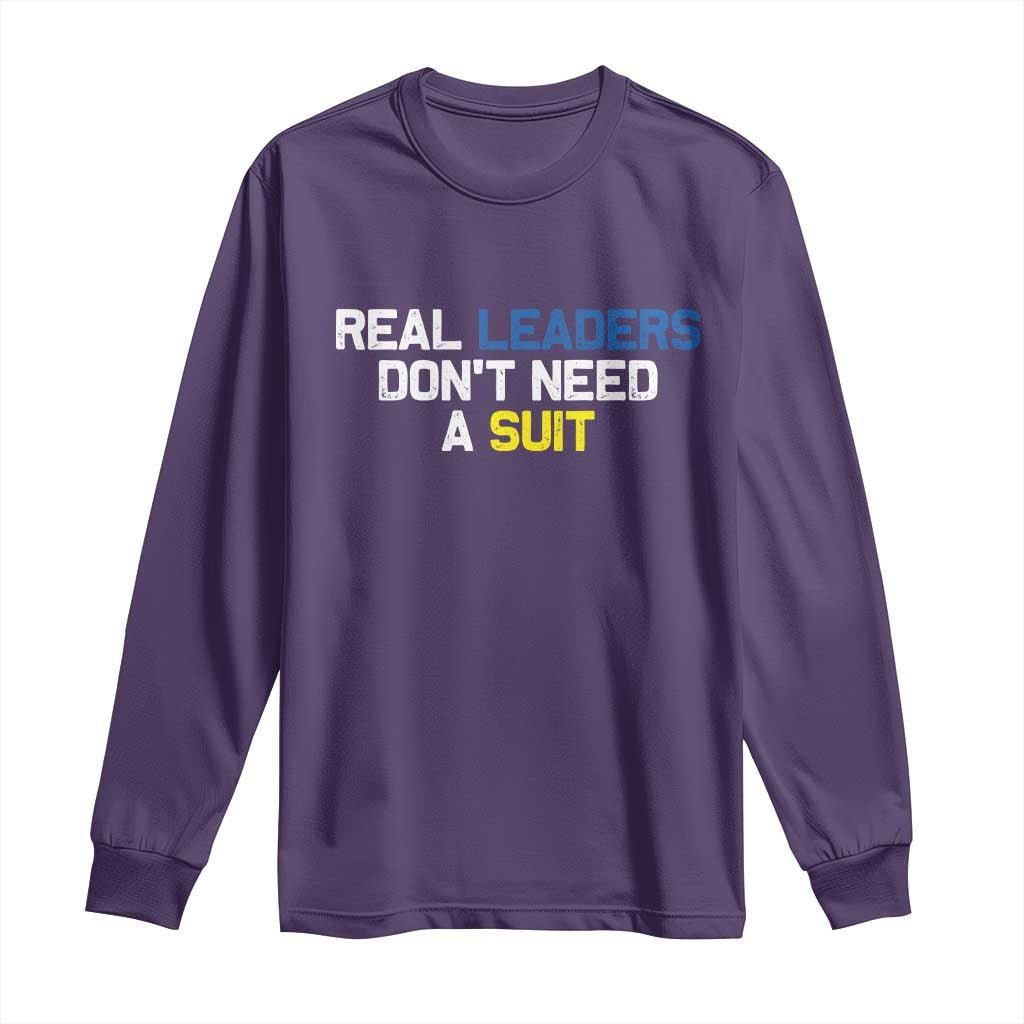 Support Ukraine Long Sleeve Shirt Real Leaders Dont Need Suits TS10 Purple Print Your Wear