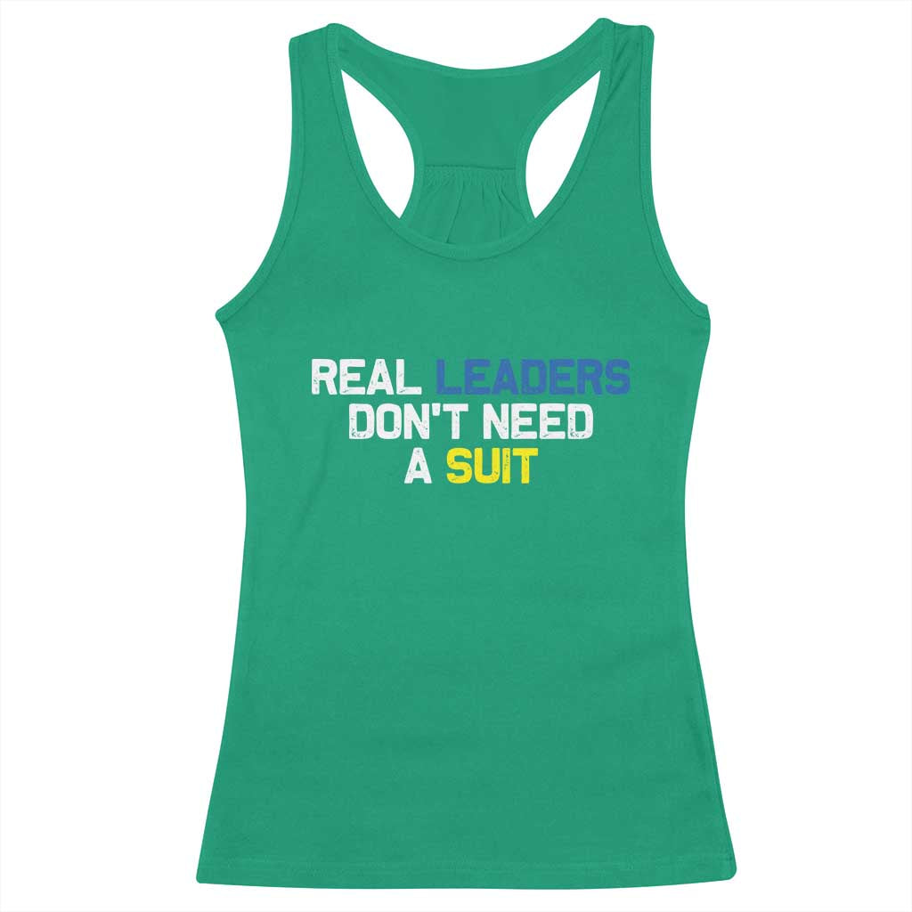 Support Ukraine Racerback Tank Top Real Leaders Dont Need Suits TS10 Irish Green Print Your Wear