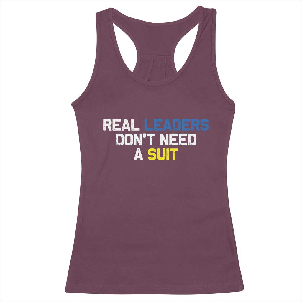 Support Ukraine Racerback Tank Top Real Leaders Dont Need Suits TS10 Maroon Print Your Wear