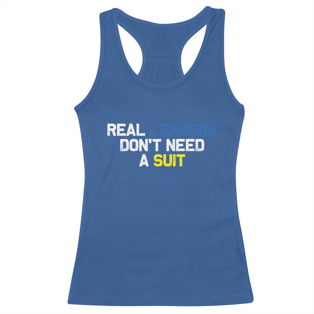 Support Ukraine Racerback Tank Top Real Leaders Dont Need Suits TS10 Royal Blue Print Your Wear