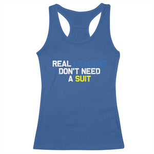 Support Ukraine Racerback Tank Top Real Leaders Dont Need Suits TS10 Royal Blue Print Your Wear