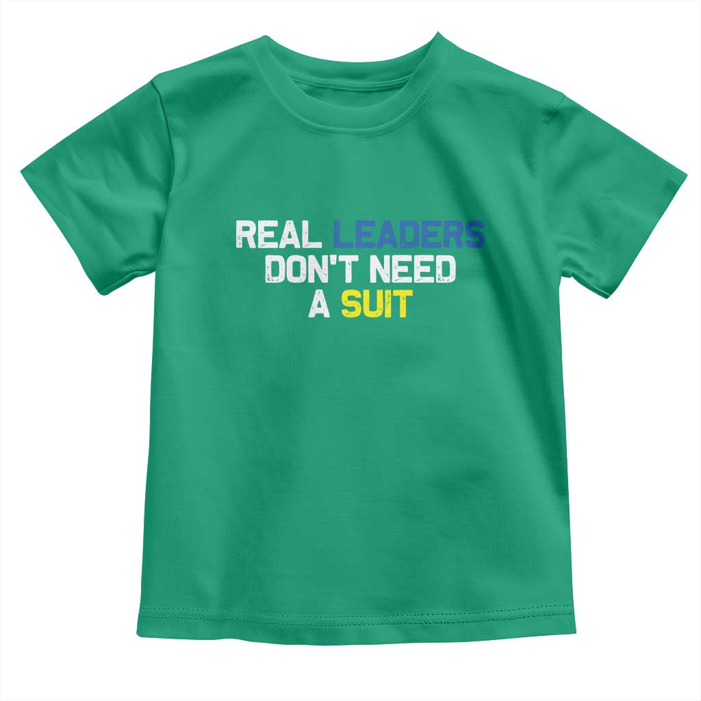 Support Ukraine Toddler T Shirt Real Leaders Dont Need Suits TS10 Irish Green Print Your Wear