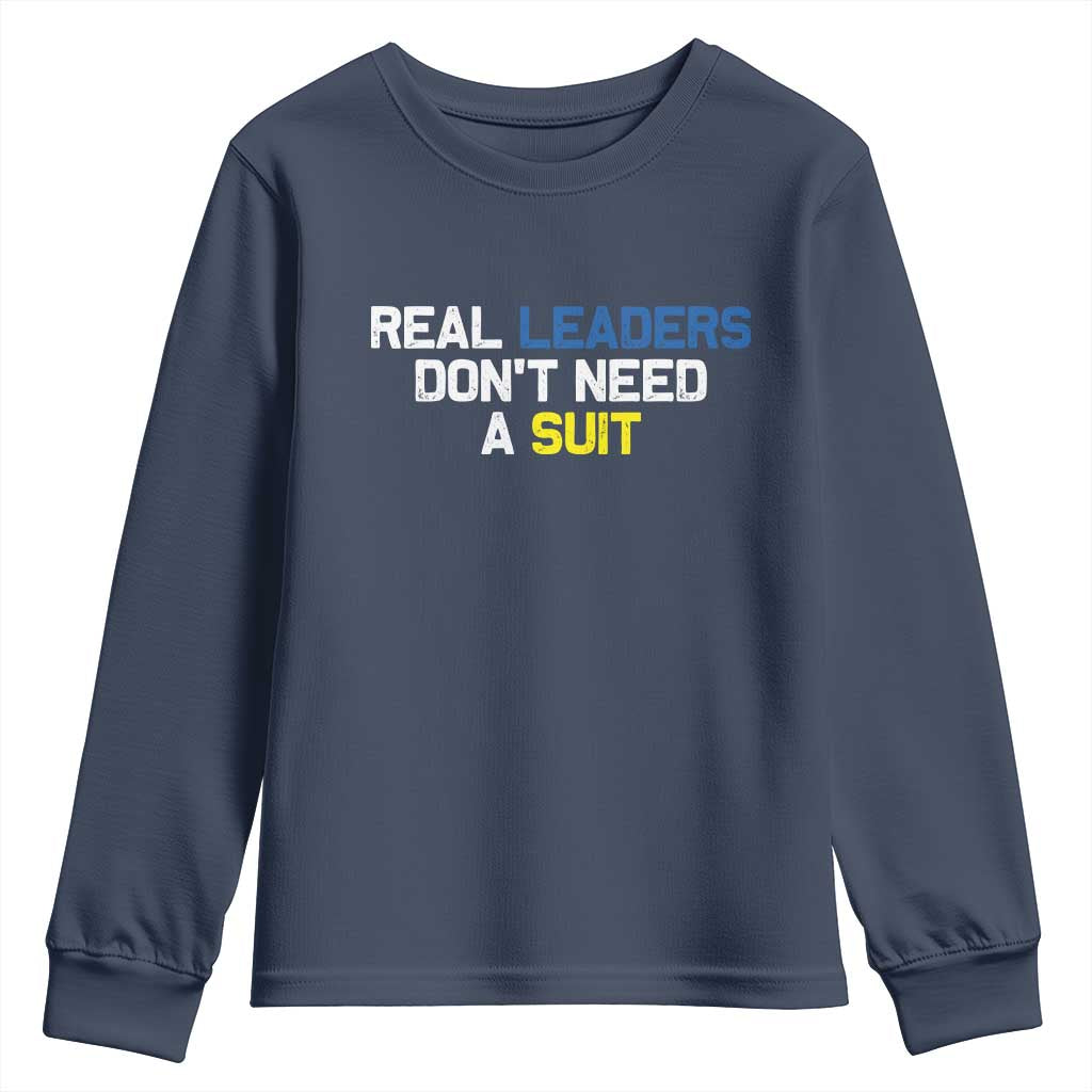 Support Ukraine Youth Sweatshirt Real Leaders Dont Need Suits TS10 Navy Print Your Wear