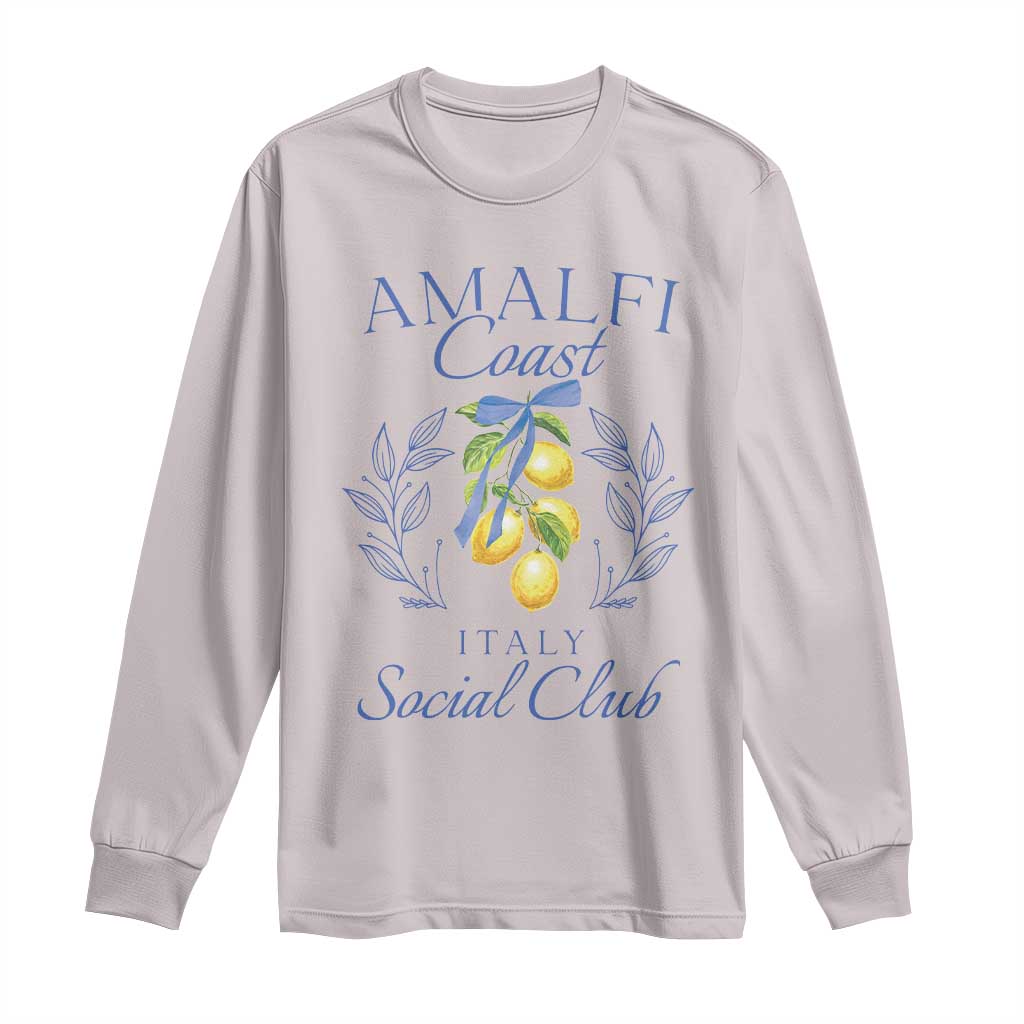 Amalfi Coast Long Sleeve Shirt Sorrento Italy Vacation Gift TS10 Ice Gray Print Your Wear