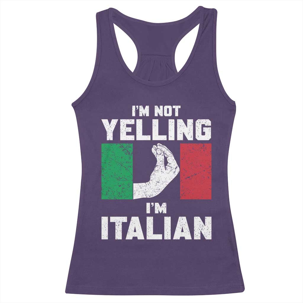Funny Italian Racerback Tank Top Im Not Yelling Im Italian Italy Flag TS10 Purple Print Your Wear