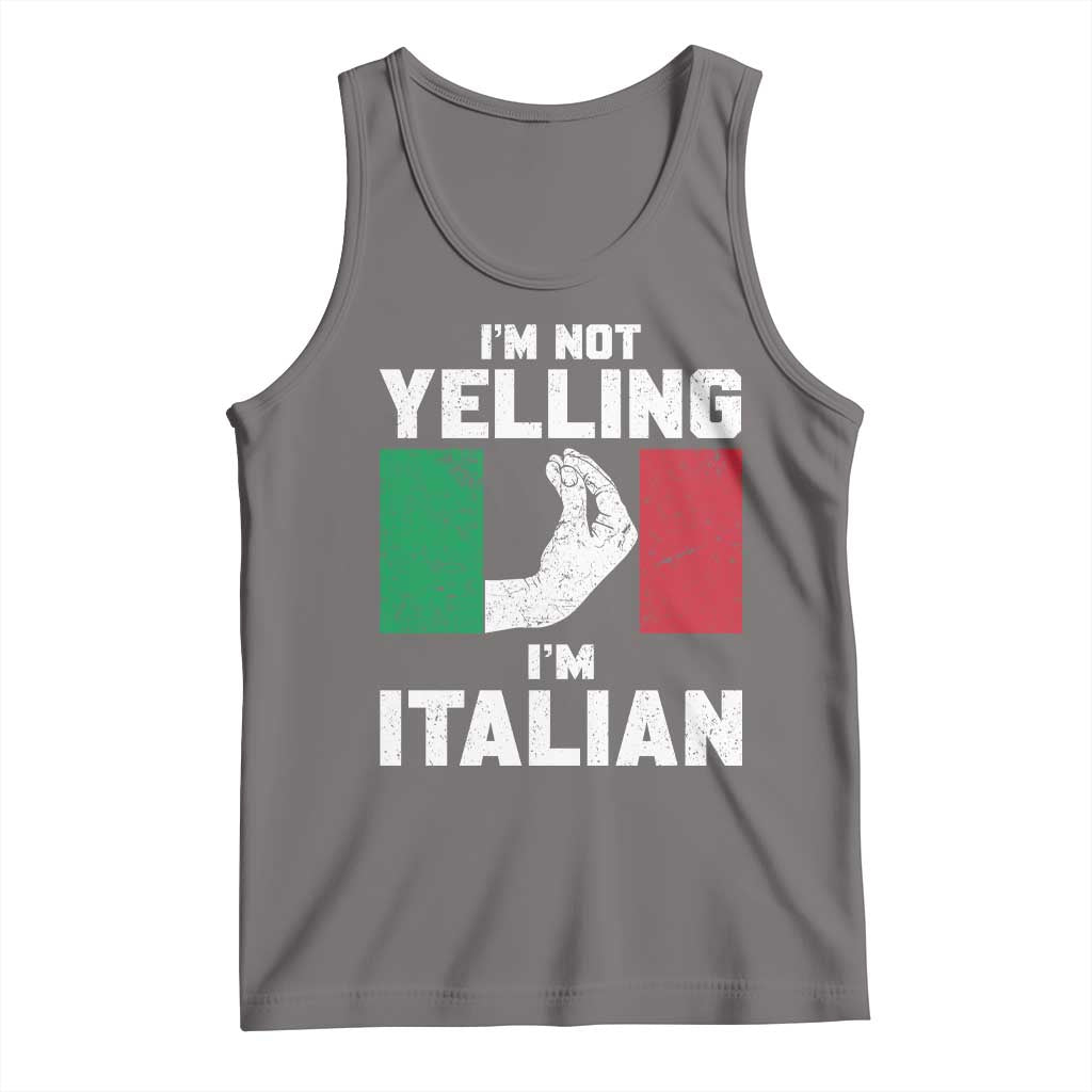 Funny Italian Tank Top Im Not Yelling Im Italian Italy Flag TS10 Deep Heather Print Your Wear