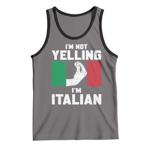 Funny Italian Tank Top Im Not Yelling Im Italian Italy Flag TS10 Deep Heather Black Print Your Wear