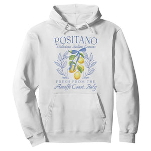 Positano Italy Hoodie Amalfi Coast Italian Lemons Town Italy Vacation TS10 White Print Your Wear