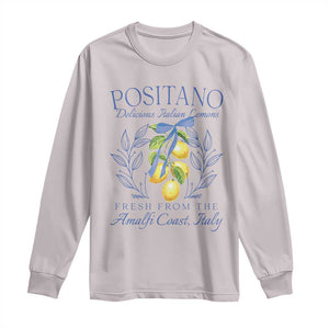 Positano Italy Long Sleeve Shirt Amalfi Coast Italian Lemons Town Italy Vacation TS10 Ice Gray Print Your Wear