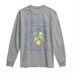 Positano Italy Long Sleeve Shirt Amalfi Coast Italian Lemons Town Italy Vacation TS10 Sport Gray Print Your Wear
