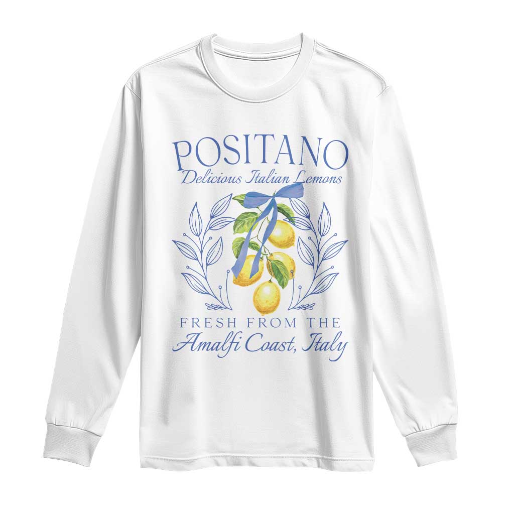 Positano Italy Long Sleeve Shirt Amalfi Coast Italian Lemons Town Italy Vacation TS10 White Print Your Wear