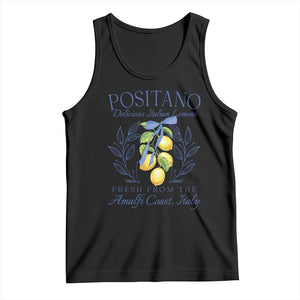 Positano Italy Tank Top Amalfi Coast Italian Lemons Town Italy Vacation TS10 Black Print Your Wear