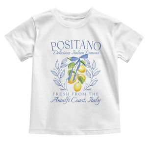 Positano Italy Toddler T Shirt Amalfi Coast Italian Lemons Town Italy Vacation TS10 White Print Your Wear