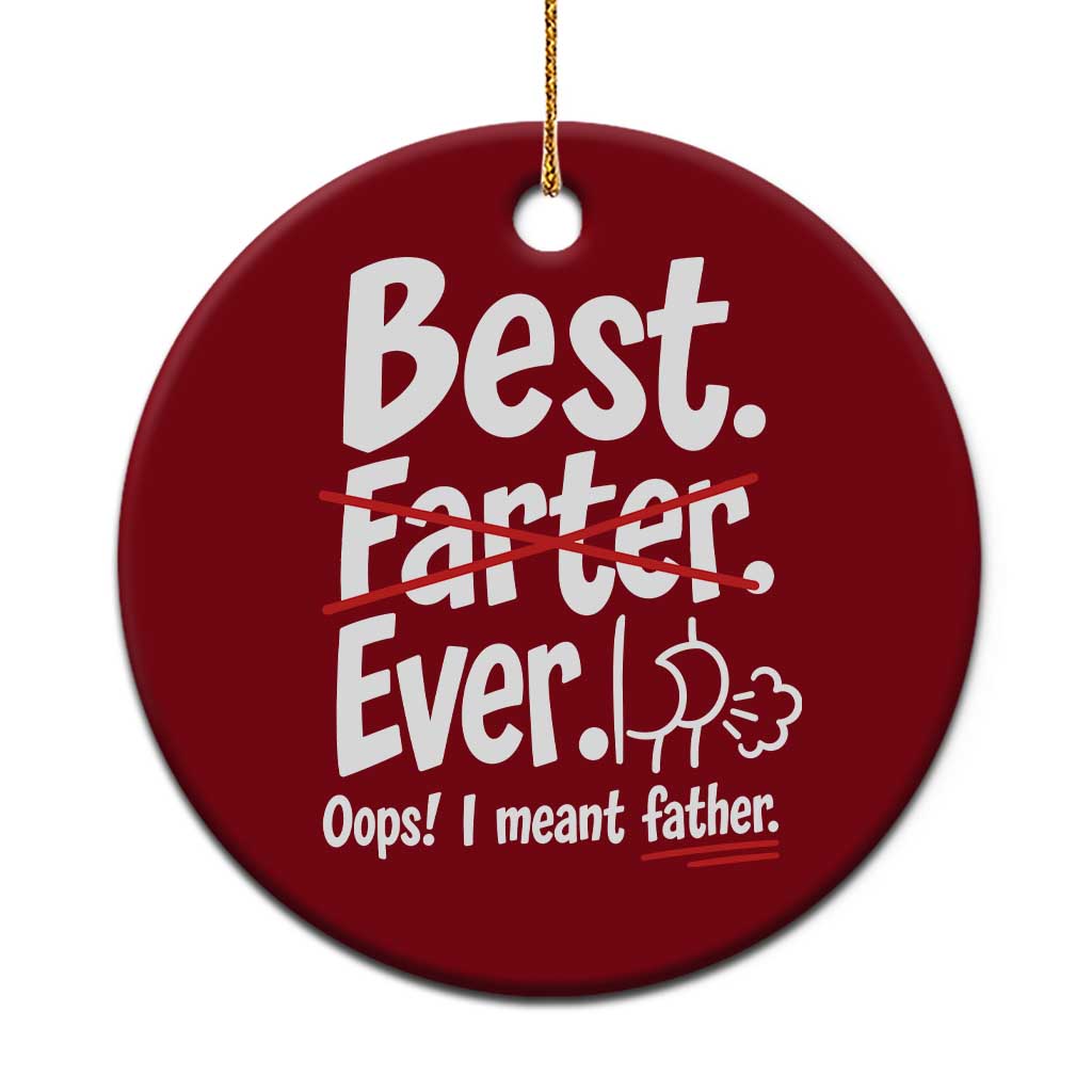 Retro Dad Worlds Best Farter I Mean Father Ceramic Ornament Funny Gag Gift Birthday Husband Dad Fathers Day TS10 1pc Red Print Your Wear
