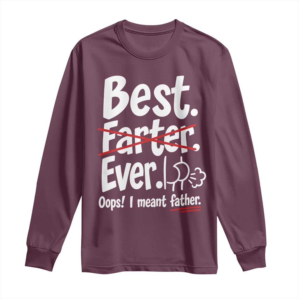 Retro Dad Worlds Best Farter I Mean Father Long Sleeve Shirt Funny Gag Gift Birthday Husband Dad Fathers Day