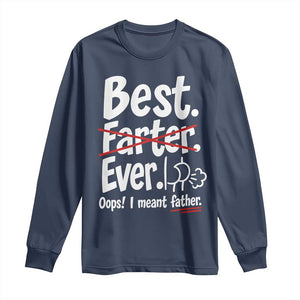 Retro Dad Worlds Best Farter I Mean Father Long Sleeve Shirt Funny Gag Gift Birthday Husband Dad Fathers Day