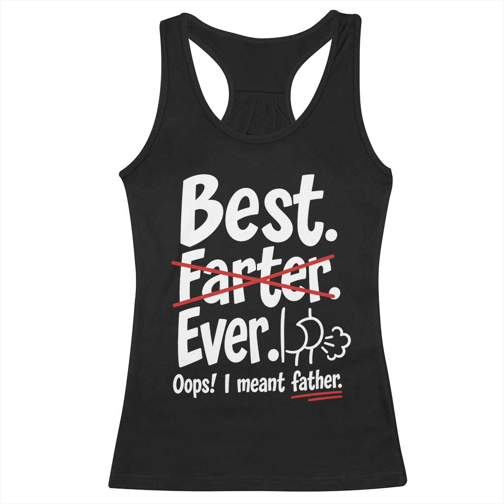 Retro Dad Worlds Best Farter I Mean Father Racerback Tank Top Funny Gag Gift Birthday Husband Dad Fathers Day
