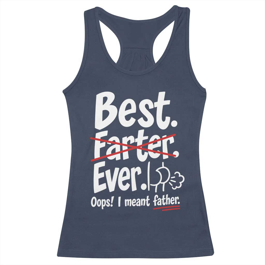 Retro Dad Worlds Best Farter I Mean Father Racerback Tank Top Funny Gag Gift Birthday Husband Dad Fathers Day