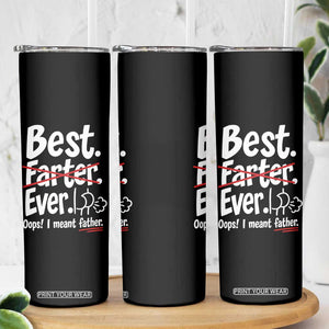 Retro Dad Worlds Best Farter I Mean Father Skinny Tumbler Funny Gag Gift Birthday Husband Dad Fathers Day