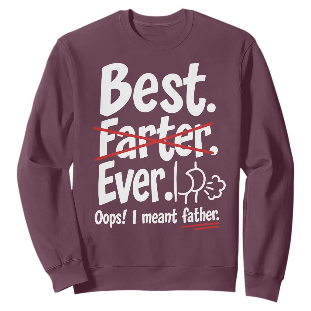 Retro Dad Worlds Best Farter I Mean Father Sweatshirt Funny Gag Gift Birthday Husband Dad Fathers Day