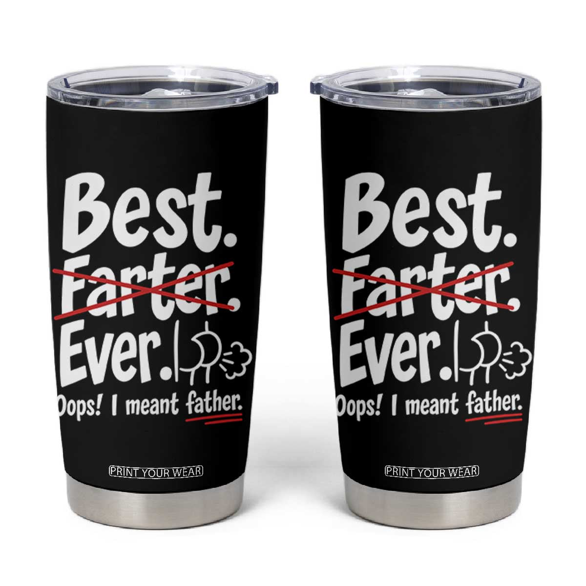 Retro Dad Worlds Best Farter I Mean Father Tumbler Cup Funny Gag Gift Birthday Husband Dad Fathers Day TS10 Black Print Your Wear